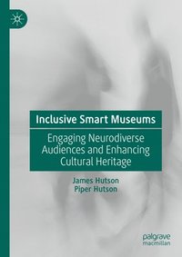 bokomslag Inclusive Smart Museums