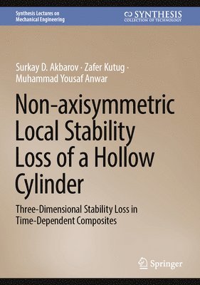bokomslag Non-axisymmetric Local Stability Loss of a Hollow Cylinder