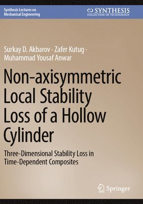 Non-axisymmetric Local Stability Loss of a Hollow Cylinder 1