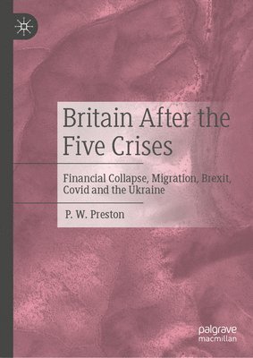 Britain After the Five Crises 1