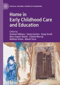 bokomslag Home in Early Childhood Care and Education