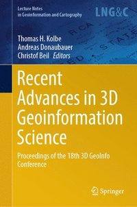 bokomslag Recent Advances in 3D Geoinformation Science