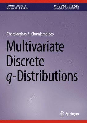 Multivariate Discrete q-Distributions 1