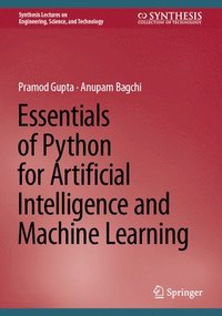 bokomslag Essentials of Python for Artificial Intelligence and Machine Learning