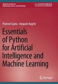 bokomslag Essentials of Python for Artificial Intelligence and Machine Learning