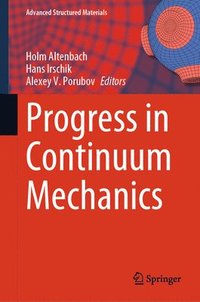 bokomslag Progress in Continuum Mechanics