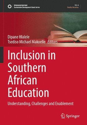 Inclusion in Southern African Education 1