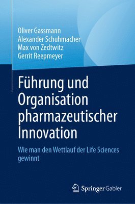 bokomslag Fhrung und Organisation pharmazeutischer Innovation