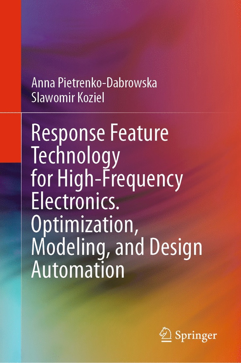 Response Feature Technology for High-Frequency Electronics. Optimization, Modeling, and Design Automation 1