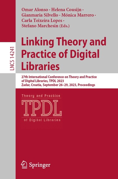 bokomslag Linking Theory and Practice of Digital Libraries