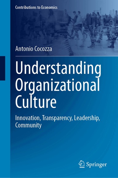 Antonio Cocozza - Understanding Organizational Culture, Inbunden