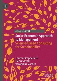 bokomslag Socio-Economic Approach to Management