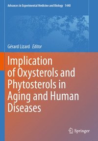 bokomslag Implication of Oxysterols and Phytosterols in Aging and Human Diseases