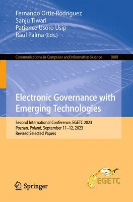 Electronic Governance with Emerging Technologies 1