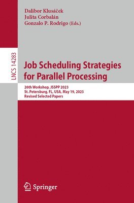 bokomslag Job Scheduling Strategies for Parallel Processing