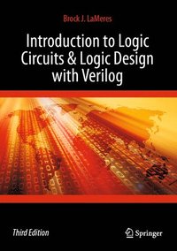 bokomslag Introduction to Logic Circuits & Logic Design with Verilog