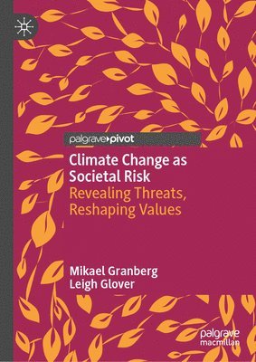 Climate Change as Societal Risk 1