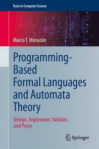 bokomslag Programming-Based Formal Languages and Automata Theory