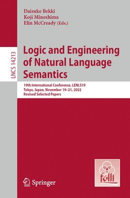 bokomslag Logic and Engineering of Natural Language Semantics