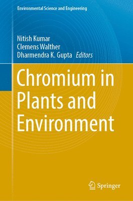 Chromium in Plants and Environment 1