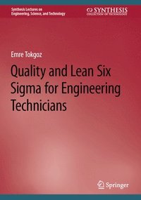 bokomslag Quality and Lean Six Sigma for Engineering Technicians