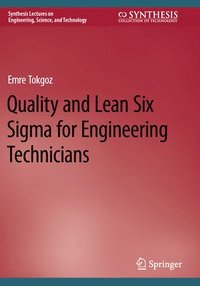 bokomslag Quality and Lean Six Sigma for Engineering Technicians