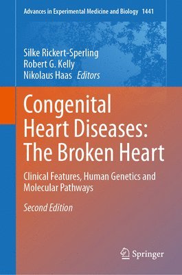 Congenital Heart Diseases: The Broken Heart 1