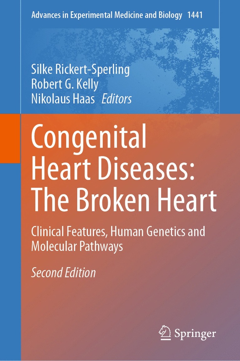 Congenital Heart Diseases: The Broken Heart 1