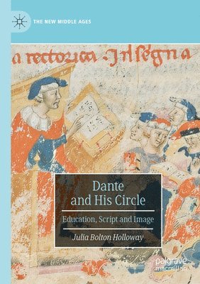 bokomslag Dante and His Circle