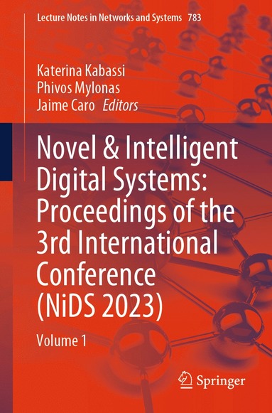 bokomslag Novel & Intelligent Digital Systems: Proceedings of the 3rd International Conference (NiDS 2023)