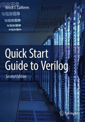 Quick Start Guide to Verilog