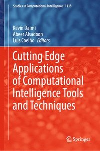bokomslag Cutting Edge Applications of Computational Intelligence Tools and Techniques