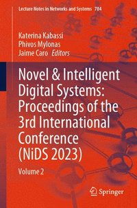 bokomslag Novel & Intelligent Digital Systems: Proceedings of the 3rd International Conference (NiDS 2023)