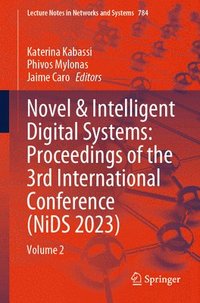 bokomslag Novel & Intelligent Digital Systems: Proceedings of the 3rd International Conference (NiDS 2023)