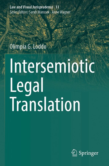 Olimpia G. Loddo - Intersemiotic Legal Translation, Häftad