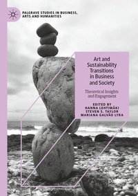 bokomslag Art and Sustainability Transitions in Business and Society