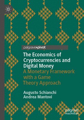 bokomslag Economics of Cryptocurrencies and Digital Money