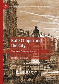 bokomslag Kate Chopin and the City