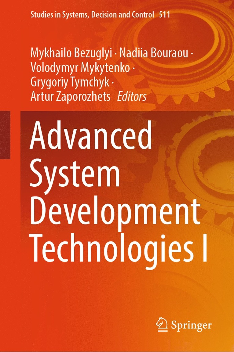 Mykhailo Bezuglyi, Nadiia Bouraou, Volodymyr Mykytenko, Grygoriy Tymchyk, Artur Zaporozhets - Advanced System Development Technologies I, Inbunden