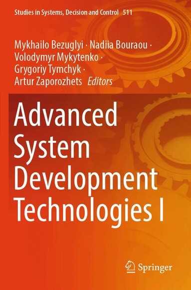 Mykhailo Bezuglyi, Nadiia Bouraou, Volodymyr Mykytenko, Grygoriy Tymchyk, Artur Zaporozhets - Advanced System Development Technologies I, Häftad