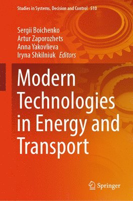 bokomslag Modern Technologies in Energy and Transport