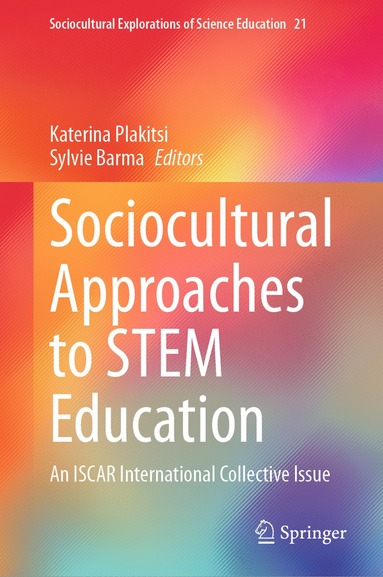 bokomslag Sociocultural Approaches to STEM Education