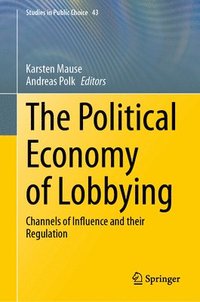 bokomslag The Political Economy of Lobbying