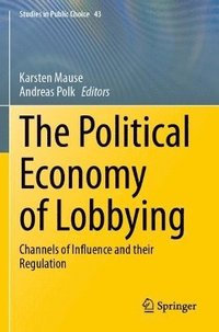 bokomslag The Political Economy of Lobbying