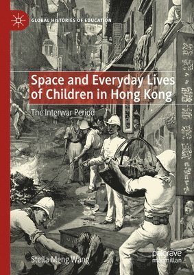 Space and Everyday Lives of Children in Hong Kong 1