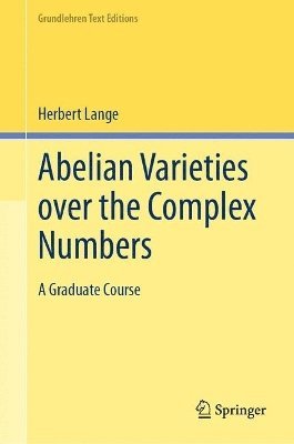 Abelian Varieties over the Complex Numbers 1