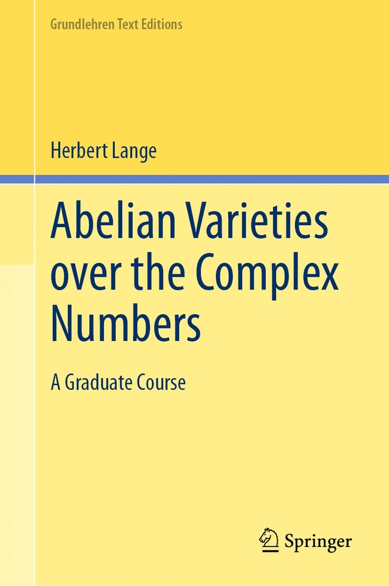 Abelian Varieties over the Complex Numbers 1