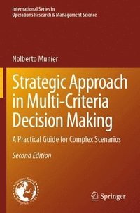 bokomslag Strategic Approach in Multi-Criteria Decision Making