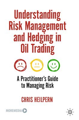 bokomslag Understanding Risk Management and Hedging in Oil Trading