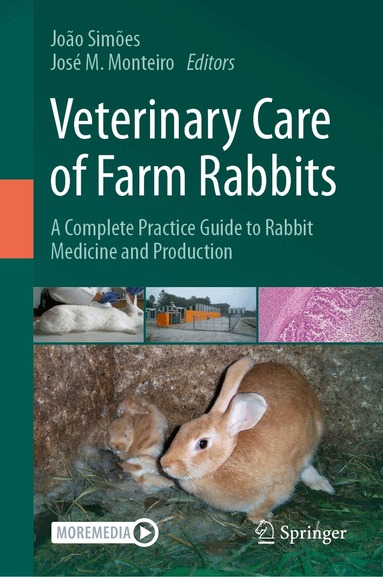 João Simões, José M. Monteiro - Veterinary Care of Farm Rabbits, Inbunden